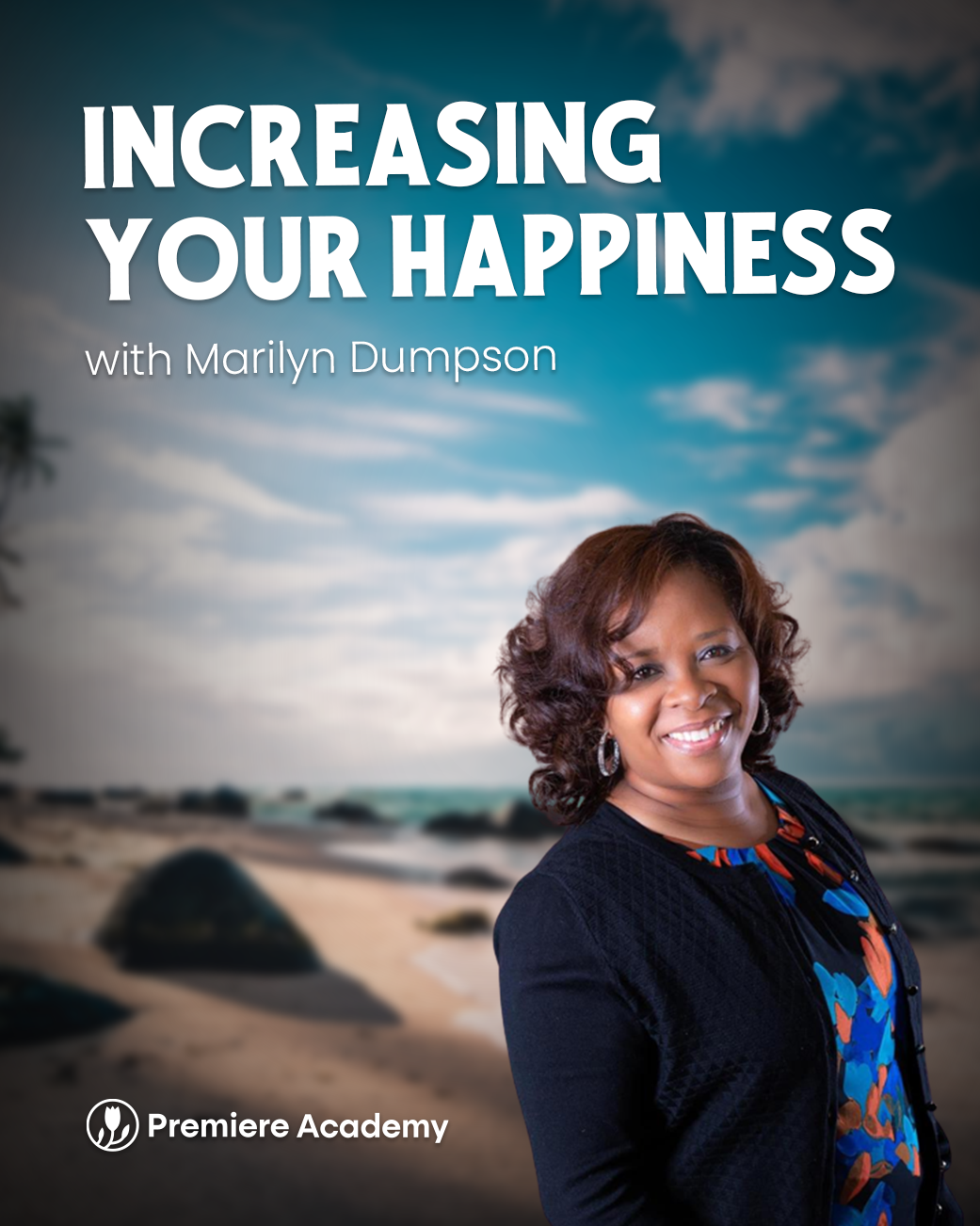 Increasing Your Happiness